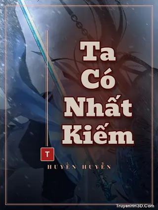 Bìa Ta Có Nhất Kiếm