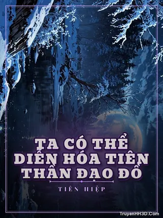 Bìa Ta Có Thể Diễn Hóa Tiên Thần Đạo Đồ