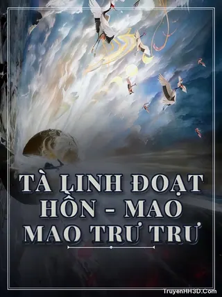 Bìa Tà Linh Đoạt Hồn - Mao Mao Trư Trư