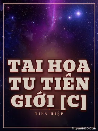 Bìa Tai Họa Tu Tiên Giới [C]