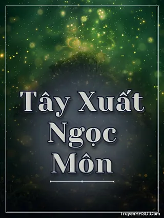Bìa Tây Xuất Ngọc Môn