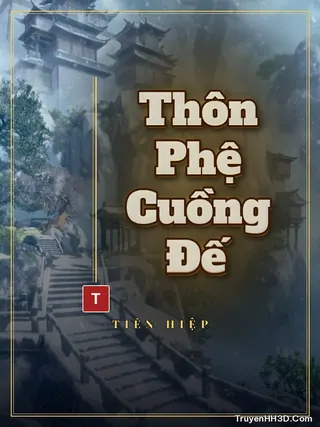 Bìa Thôn Phệ Cuồng Đế