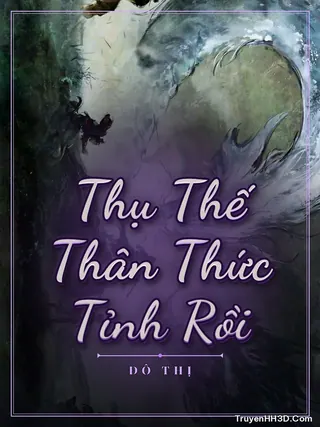 Bìa truyện Thụ Thế Thân Thức Tỉnh Rồi