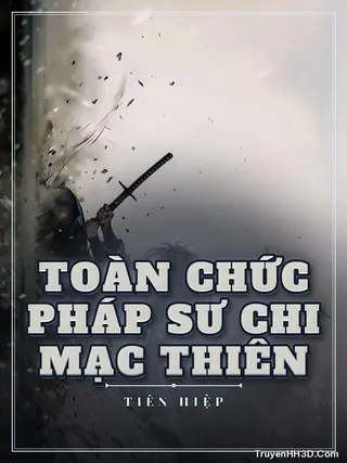 Bìa Toàn Chức Pháp Sư Chi Mạc Thiên