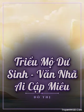 Bìa Triều Mộ Dư Sinh - Văn Nhã Ai Cập Miêu