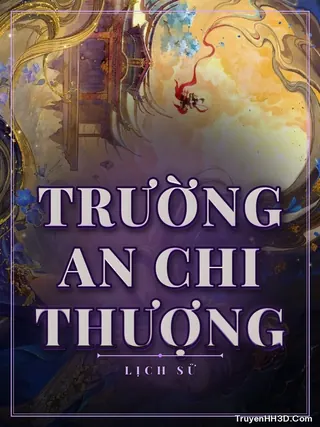 Bìa Trường An Chi Thượng