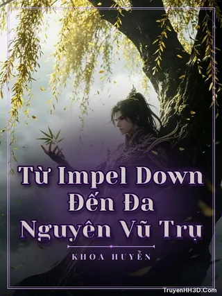 Bìa truyện Từ Impel Down Đến Đa Nguyên Vũ Trụ
