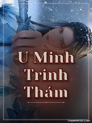Bìa U Minh Trinh Thám