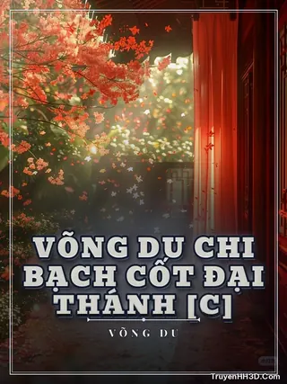 Bìa Võng Du Chi Bạch Cốt Đại Thánh [C]