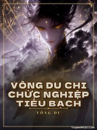 Bìa Võng Du Chi Chức Nghiệp Tiểu Bạch