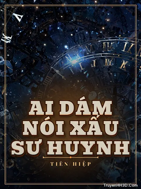 Bìa truyện Ai Dám Nói Xấu Sư Huynh