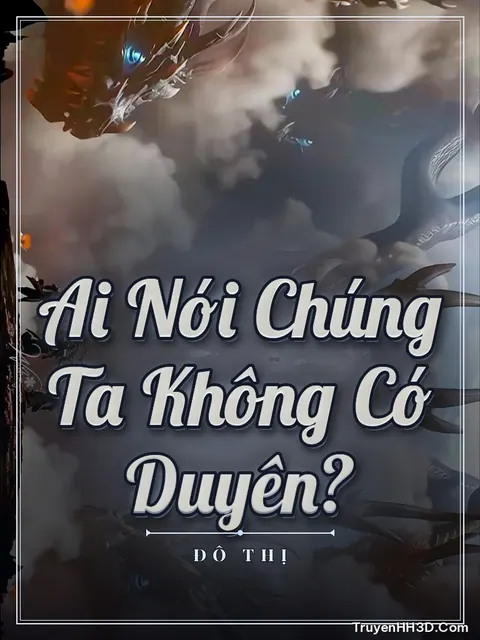 Bìa truyện Ai Nói Chúng Ta Không Có Duyên?