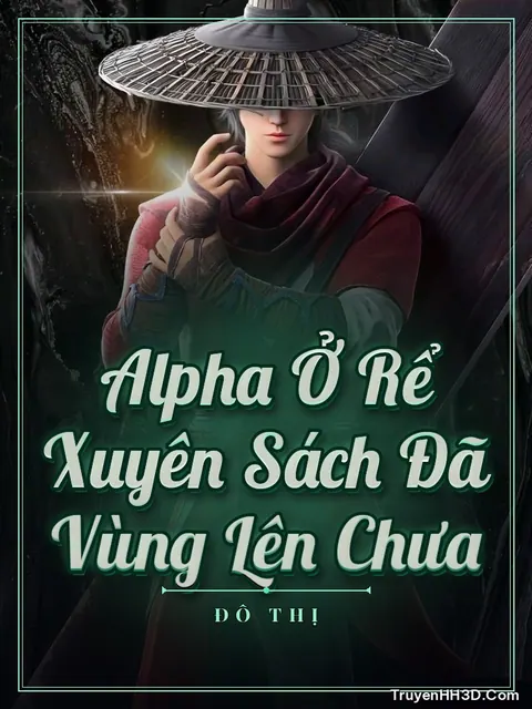 Bìa truyện Alpha Ở Rể Xuyên Sách Đã Vùng Lên Chưa