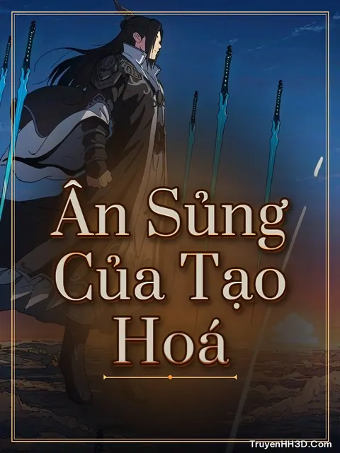 Bìa truyện Ân Sủng Của Tạo Hoá