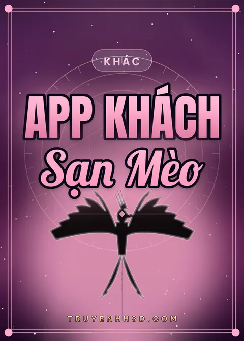 Bìa truyện App Khách Sạn Mèo