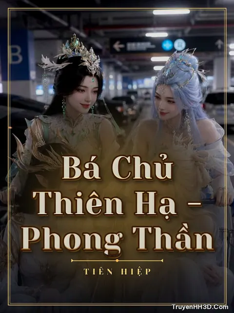Bìa truyện Bá Chủ Thiên Hạ - Phong Thần
