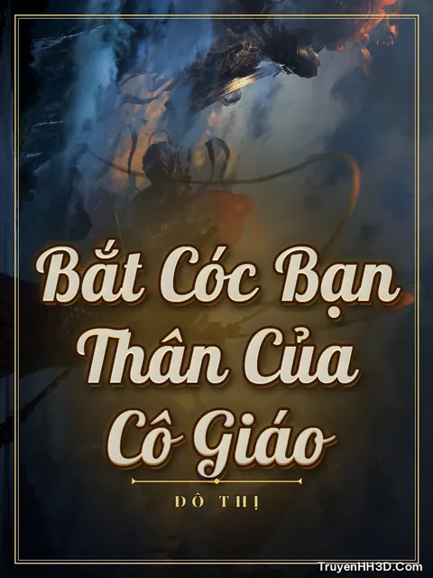 Bìa truyện Bắt Cóc Bạn Thân Của Cô Giáo