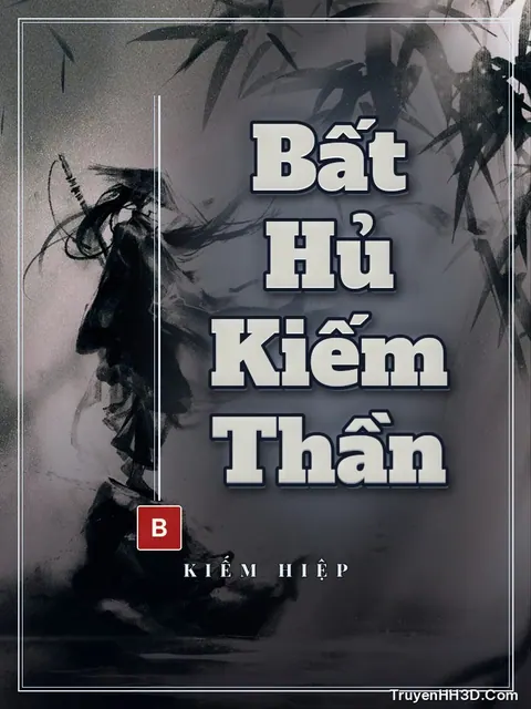 Bìa truyện Bất Hủ Kiếm Thần