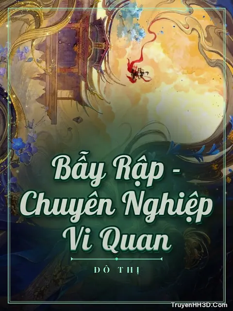 Bìa truyện Bẫy Rập - Chuyên Nghiệp Vi Quan