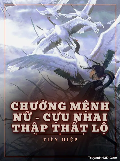 Bìa truyện Chưởng Mệnh Nữ - Cựu Nhai Thập Thất Lộ