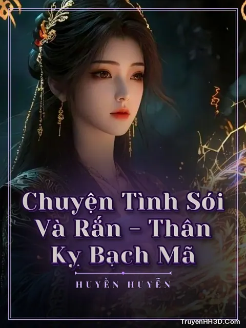 Bìa truyện Chuyện Tình Sói Và Rắn - Thân Kỵ Bạch Mã
