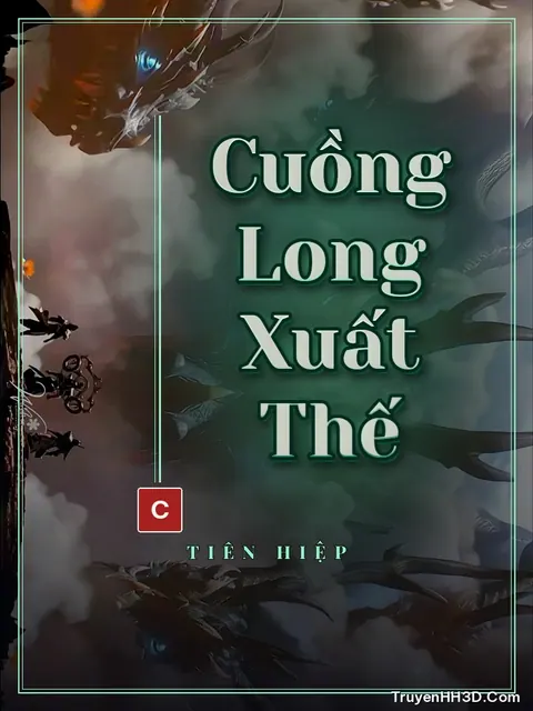 Bìa truyện Cuồng Long Xuất Thế