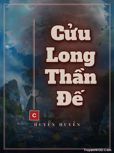 Bìa truyện Cửu Long Thần Đế