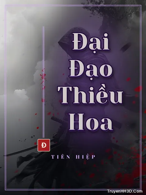 Bìa truyện Đại Đạo Thiều Hoa