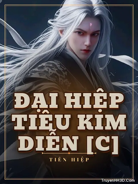 Bìa truyện Đại Hiệp Tiêu Kim Diễn [C]
