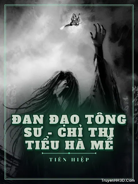 Bìa truyện Đan Đạo Tông Sư - Chỉ Thị Tiểu Hà Mễ