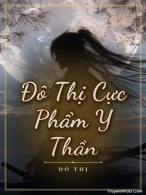 Bìa truyện Đô Thị Cực Phẩm Y Thần