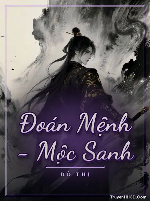 Bìa truyện Đoán Mệnh - Mộc Sanh