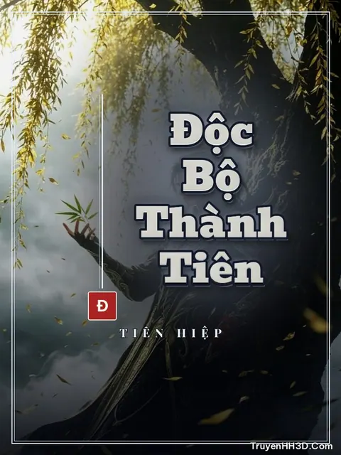 Bìa truyện Độc Bộ Thành Tiên
