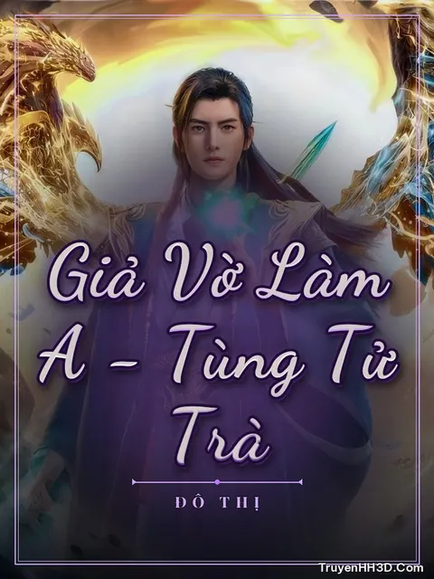 Bìa truyện Giả Vờ Làm A - Tùng Tử Trà