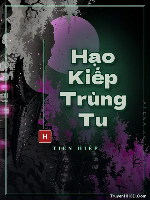 Bìa truyện Hạo Kiếp Trùng Tu