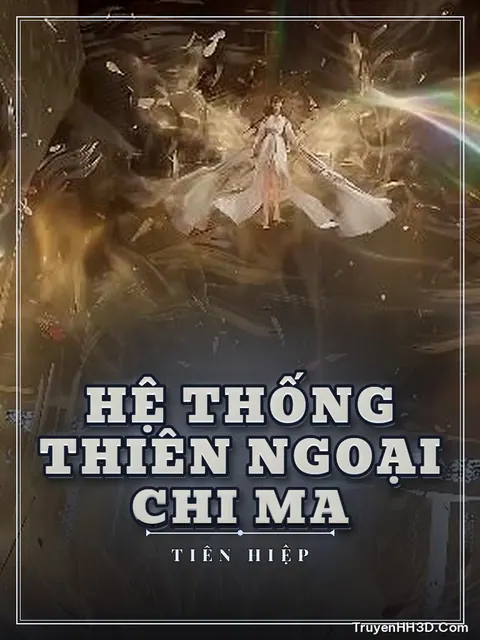 Bìa truyện Hệ Thống Thiên Ngoại Chi Ma