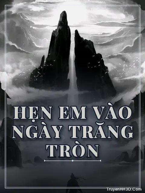 Bìa truyện Hẹn Em Vào Ngày Trăng Tròn
