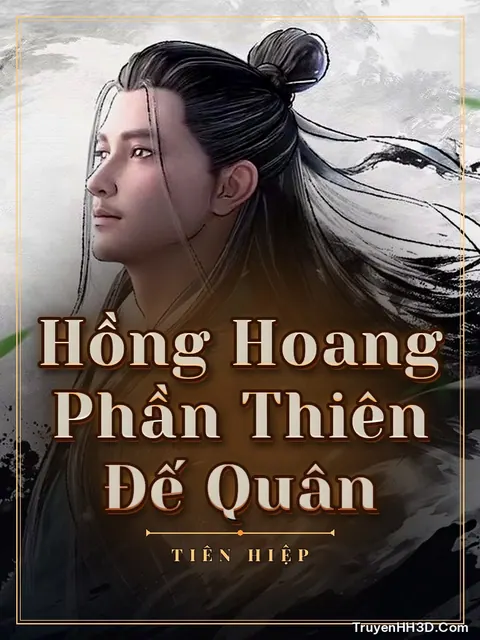 Bìa truyện Hồng Hoang Phần Thiên Đế Quân