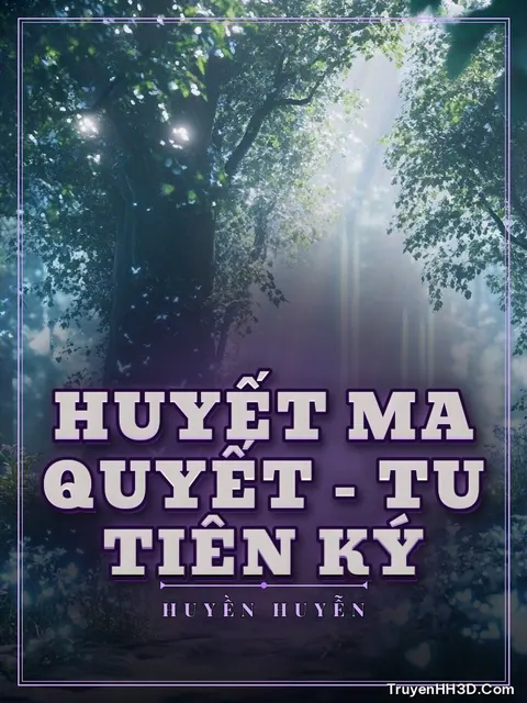 Bìa truyện Huyết Ma Quyết - Tu Tiên Ký