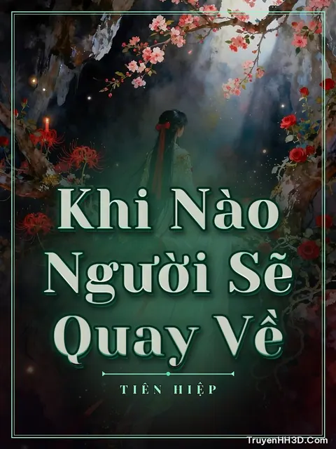 Bìa truyện Khi Nào Người Sẽ Quay Về