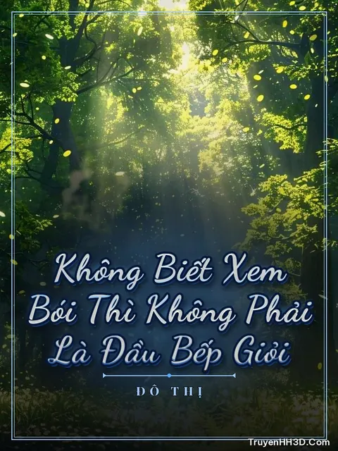 Bìa truyện Không Biết Xem Bói Thì Không Phải Là Đầu Bếp Giỏi