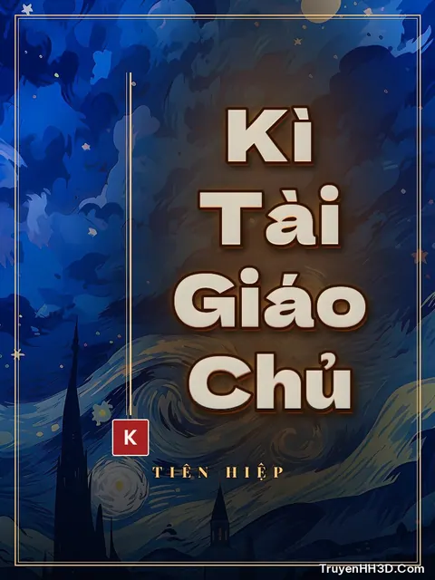 Bìa truyện Kì Tài Giáo Chủ