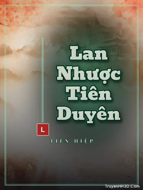 Bìa truyện Lan Nhược Tiên Duyên