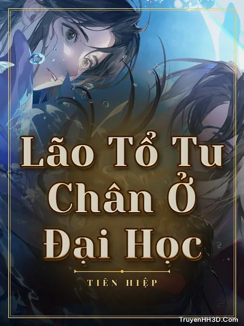 Bìa truyện Lão Tổ Tu Chân Ở Đại Học