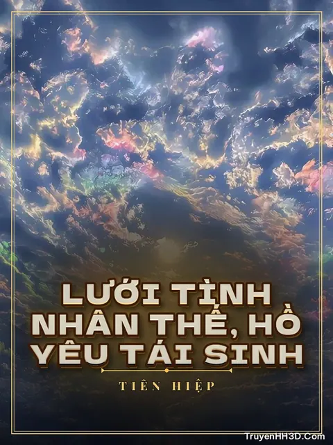 Bìa truyện Lưới Tình Nhân Thế, Hồ Yêu Tái Sinh