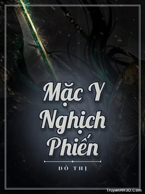 Bìa truyện Mặc Y Nghịch Phiến