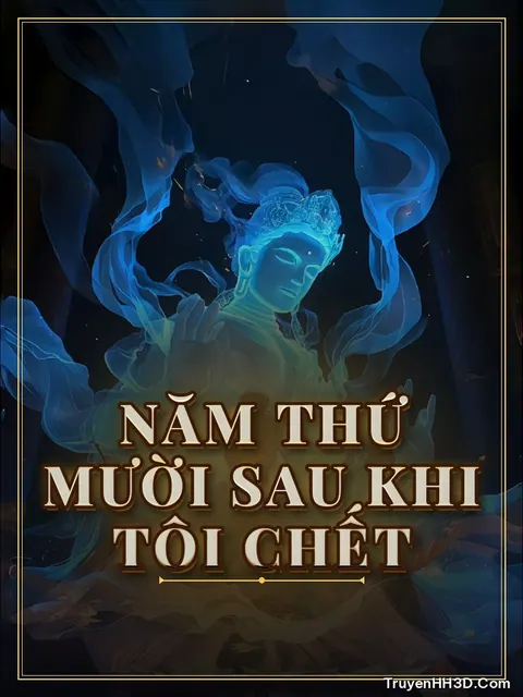 Bìa truyện Năm Thứ Mười Sau Khi Tôi Chết
