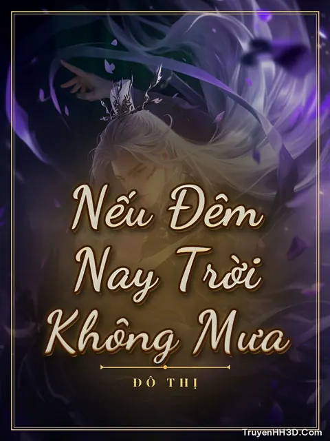 Bìa truyện Nếu Đêm Nay Trời Không Mưa