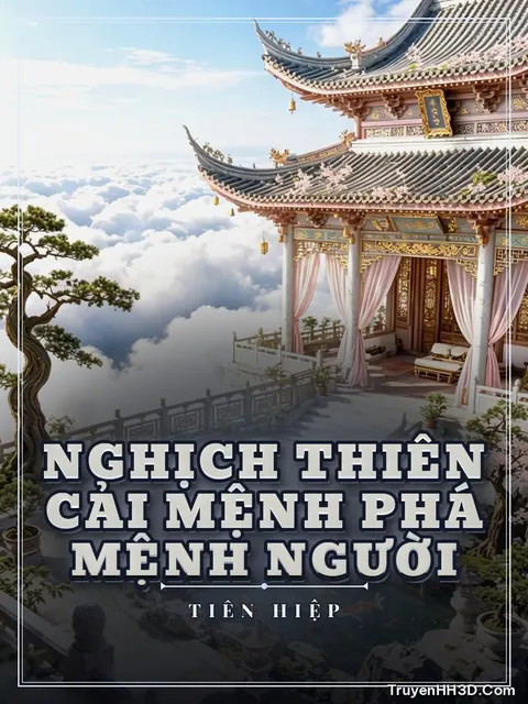Bìa truyện Nghịch Thiên Cải Mệnh Phá Mệnh Người