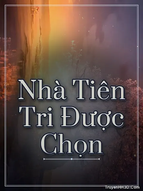 Bìa truyện Nhà Tiên Tri Được Chọn